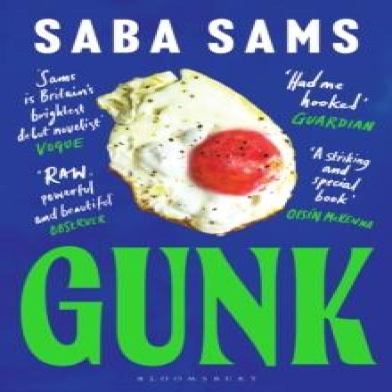 Gunk by Saba Sams Paperback Book 9781526621825