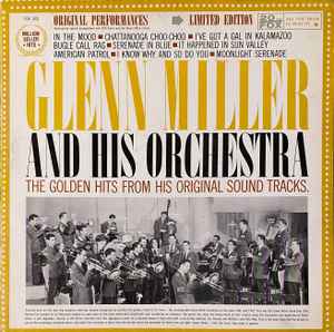 

LP-пластинка GLENN MILLER & HIS ORCHESTRA - Золотые хиты в его оригинальном звучании FOX1001 20TH FOX 1961 США Джаз Б/У