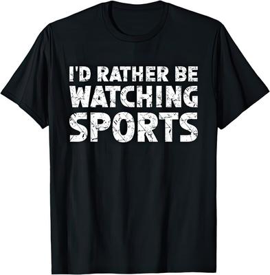 Ich würde lieber Sport schauen Fußball Rugby Golf Lustiger Witz Humor Geschenk T-Shirt