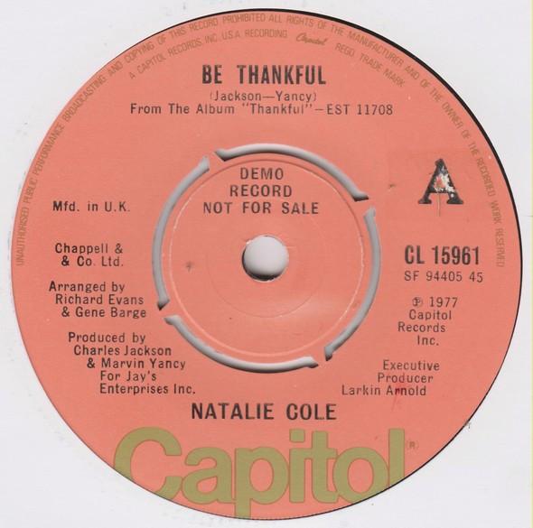 

7inch Record NATALIE COLE - Be Thankful CL15961 Capitol Records 1978 UK Soul/Funk Used