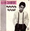 7inch Record ALAIN CHAMFORT  Manureva  Beguine CBS7497 CBS 1979 France Pop Used