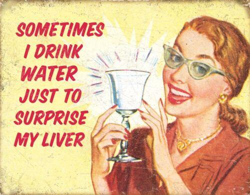

Drink Water To Surprise My Liver Drinking Funny Bar Pub Garage Metal Tin SignAluminum 20x30cm（7.8x11.8inch）