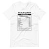 Black Queen Nutrition Facts T-Shirt: Unisex Soft Cotton