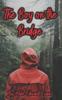 Libro The Boy On The Bridge