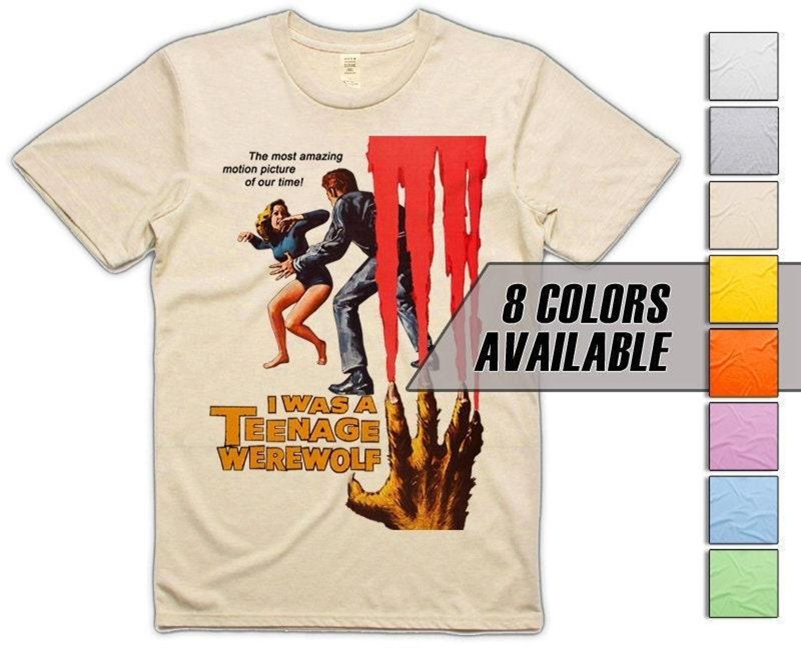 I was a Teenage Werewolf V1 Men s T-Shirt all sizes S-5XL 8 Colors available 4XL