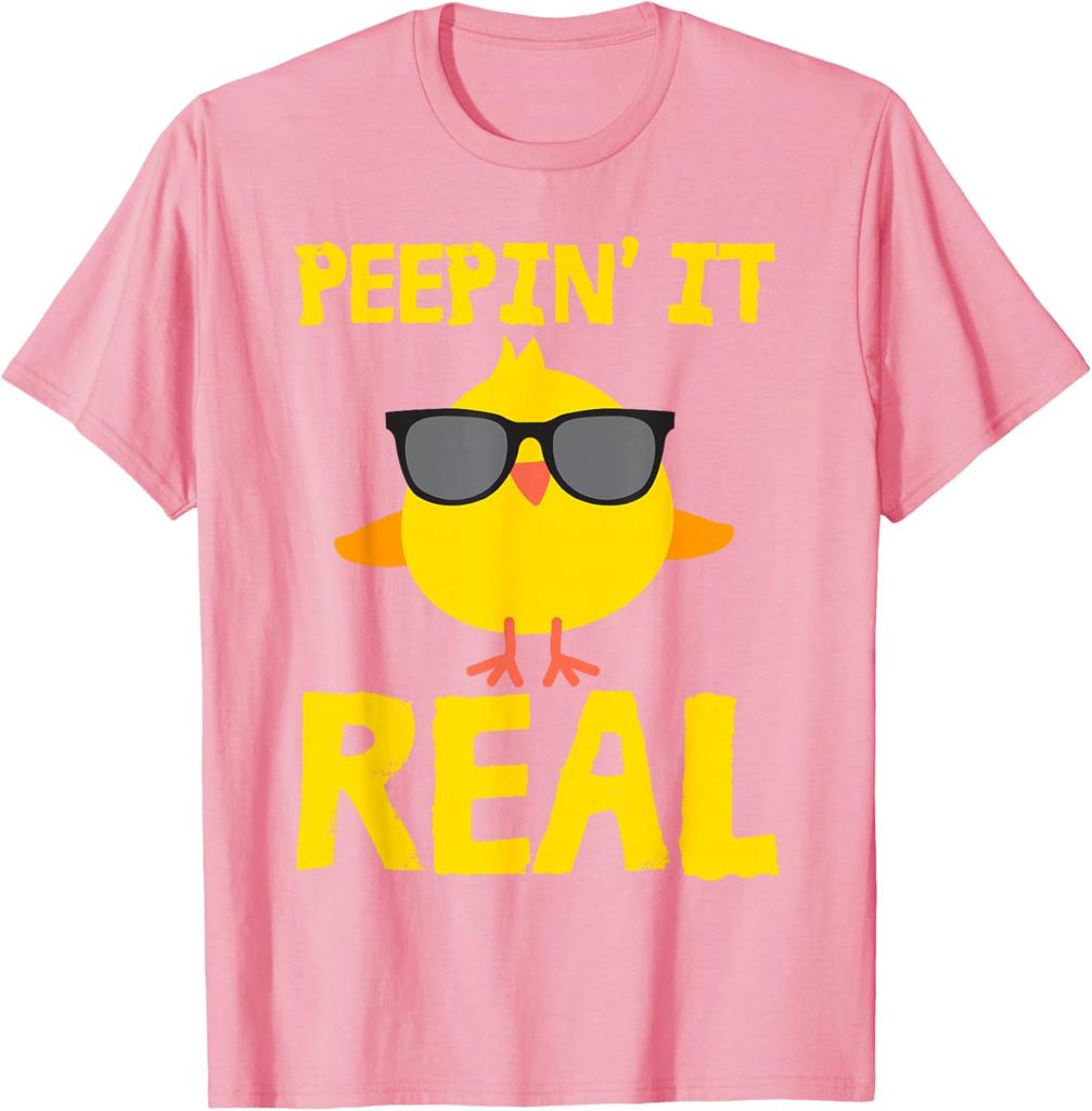 Peepin It Real Funny Chick Sunglasses Graphic Tee Easter Pun Men Women Casual T-Shirt