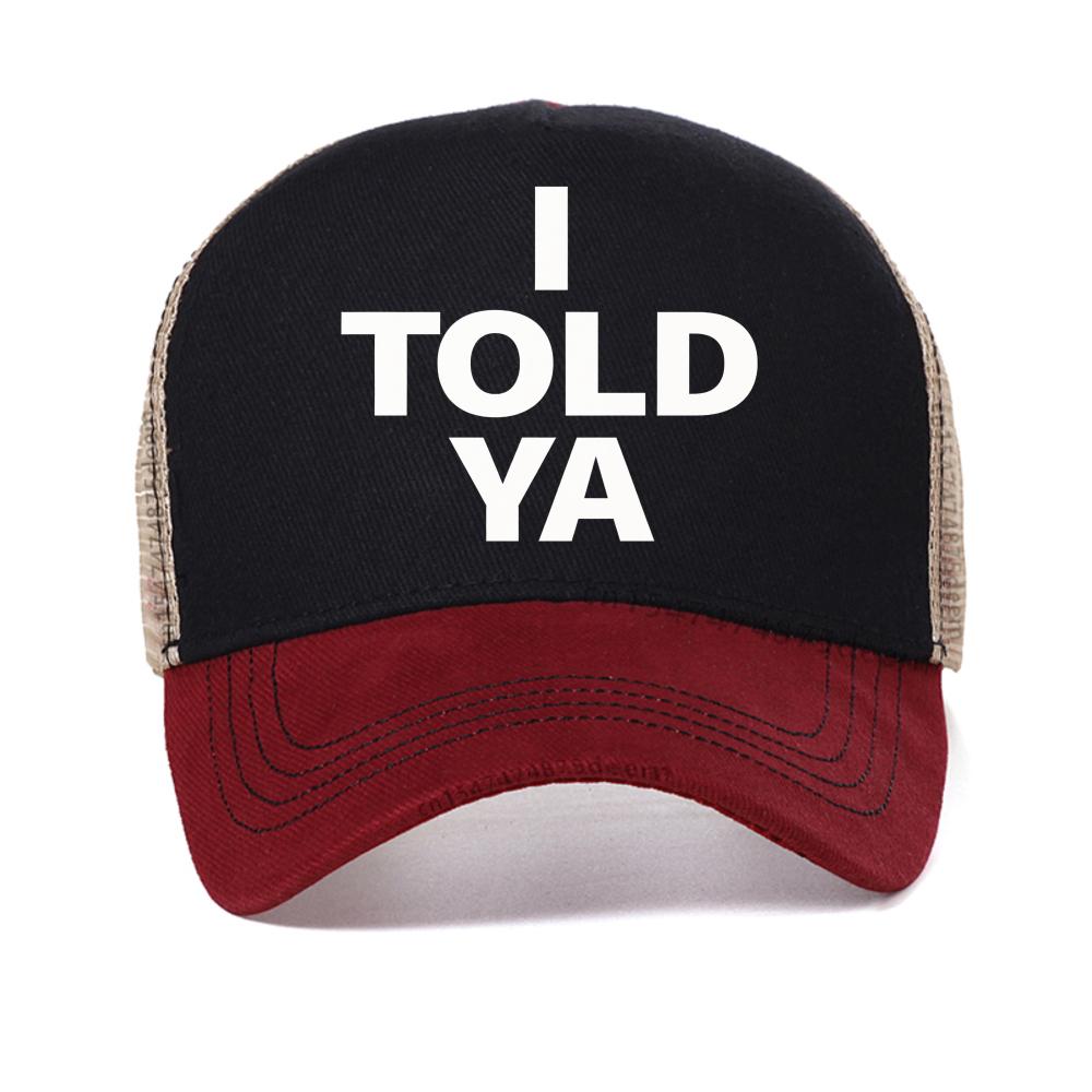 I TOLD YA Challengers baseball cap fashion Harajuku Gothic Women caps summer Breathable mesh Snapback hats casual trucker hat