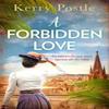 A Forbidden Love by Kerry Postle Paperback Book 9780008330798