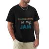 Glassblowing Is My Jam Funny Glassblowing Design TShirt Simple Casual Short Sleeve Tee