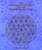 The The Ancient Secret of the Flower of Life : V. 2 Book