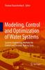Cartea Modeling, Control and Optimization of Water Systems : Systems Engineering Methods for Control and Decision Making Tasks