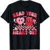 Retro Read Your Heart Out Valentine's Day Teacher Bookish Cotton Men T Shirt