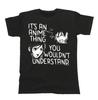 Anime T-Shirt Its an Anime Thing You Wouldnt Understand Boys Girls Kids