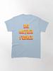 Pulp Bad Mother Fucker Pulp Fiction Tarantino Samuel L Jackson 80s Movie Classic T-Shirt
