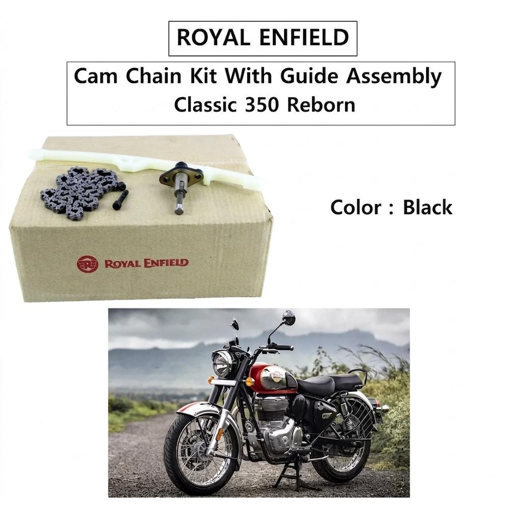 Royal Enfield "New Classic 350" Reborn" "Cam Chain Kit" With "Guide Assembly"