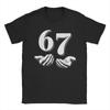 Fashion Six Seven 6 7 Meme Funny Hands T-Shirts Men Round Collar 100% Cotton T Shirt Gen-Alpha Slang Tee Shirt Gift Idea Merch