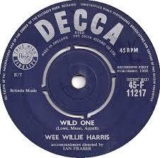 7inch Record WEE WILLIE HARRIS - Wild One 45F11217 Decca 1960 UK Rock Used