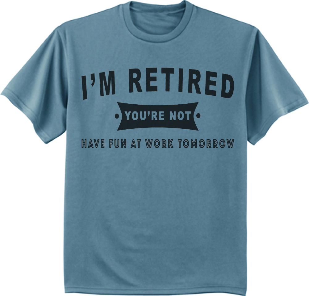 Funny Retirement Gift T-shirt Retired Tee Retiring Shirt Gag Gift Idea for Him XXXXL