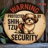 Shih Tzu Security Dog Metal Sign - 7.8 X 7.8 Durable Tin Wall Decor for Home, Office, or Garage