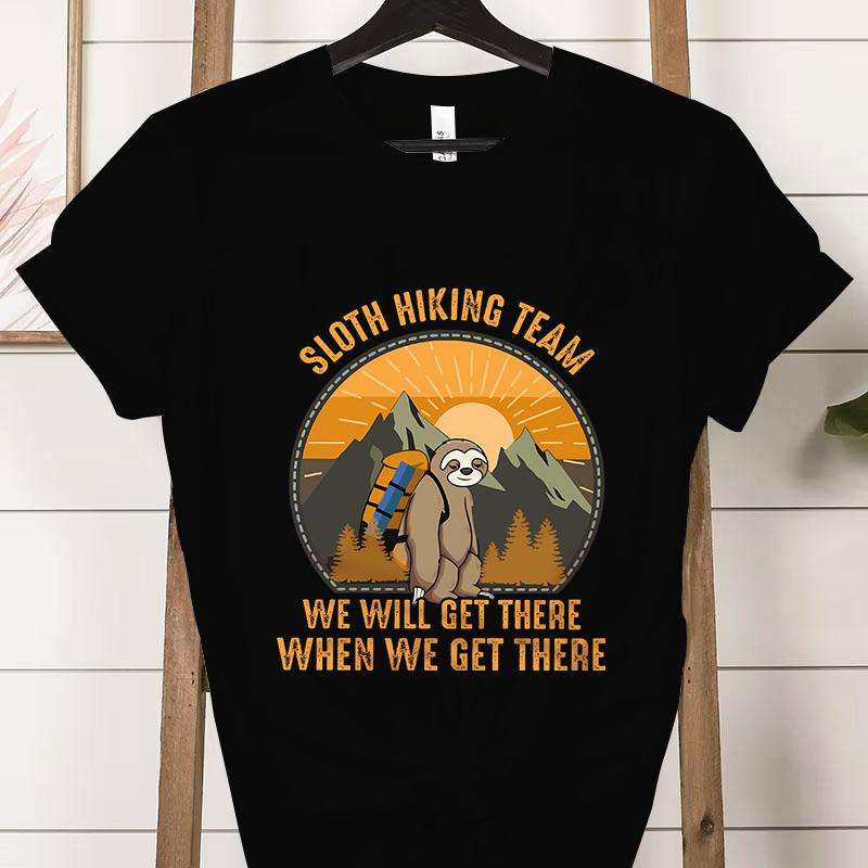Sloth Hiking Team Printed Tshirt Adventure Hiking Lover Gifts Crew Neck Short Sleeve Tshirt Funny Sloth Moutainers Retro Shirt