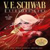 ExtraOrdinary by V E Schwab Hardback Book 9781785865886