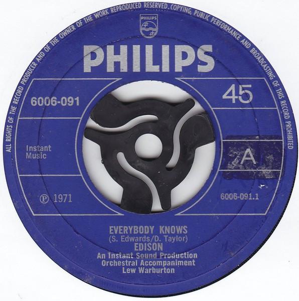 

7inch Record EDISON - Everybody Knows 6006091 PHILIPS 1971 UK Rock Used