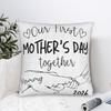 Our First Mothers Day Together Pillow Case Soft Pillow Cover For Living Room Bed Chair Morden Pillowcases