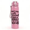 1PC I Don't Have Attitude Just Personality Letter 750ml Color Plastic Sports Water Bottle Leakproof Flip Straw Lid Suitable for Sports Office Home Use
