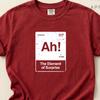 Ah! Overraskelseselement T-shirt, Sjov Kemi T-shirt, Comfort Colors® Kemi Lærer T-shirt, Unisex Lærer Gave, STEM T-shirt, Nørd Top