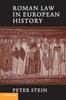 The Roman Law In European History Book