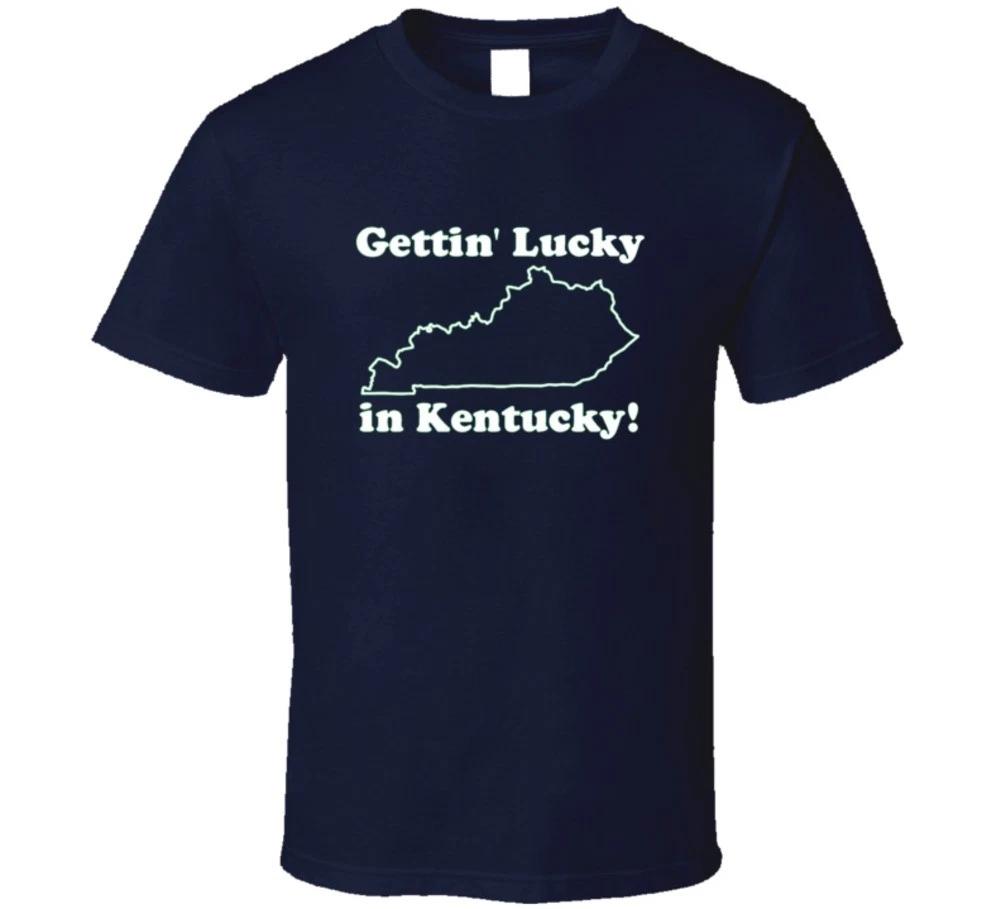 GETTIN  LUCKY IN KENTUCKY GETTING FUNNY MOVIE T-shirt 4XL