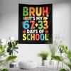 Aertemisi Bruh Es sind meine 6733 Schultage Wandteppich Wandbehang Kunst für Schlafzimmer Wohnzimmer Dekoration Party Hintergrund