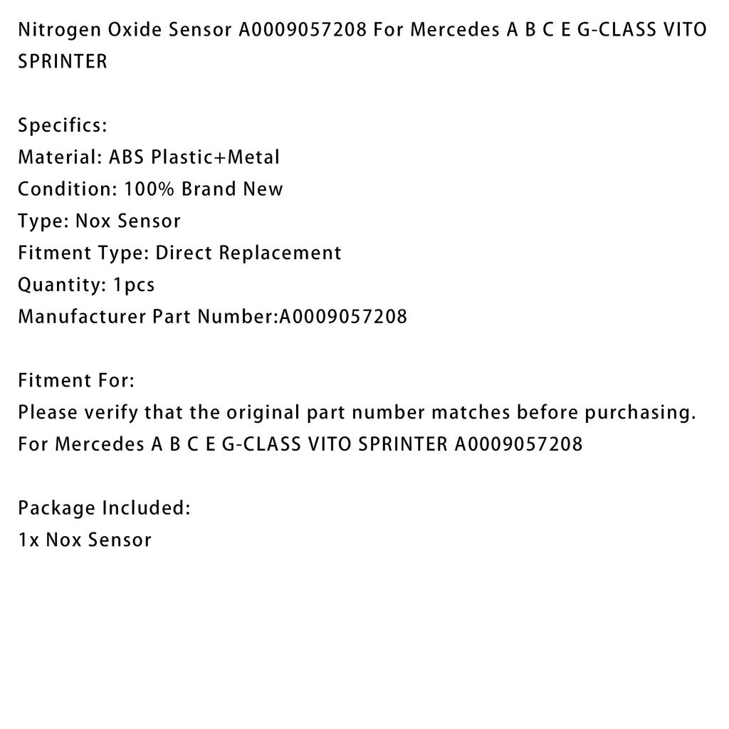 Nitrogen Oxide Sensor A0009057208 For Mercedes A B C E G-CLASS VITO SPRINTER