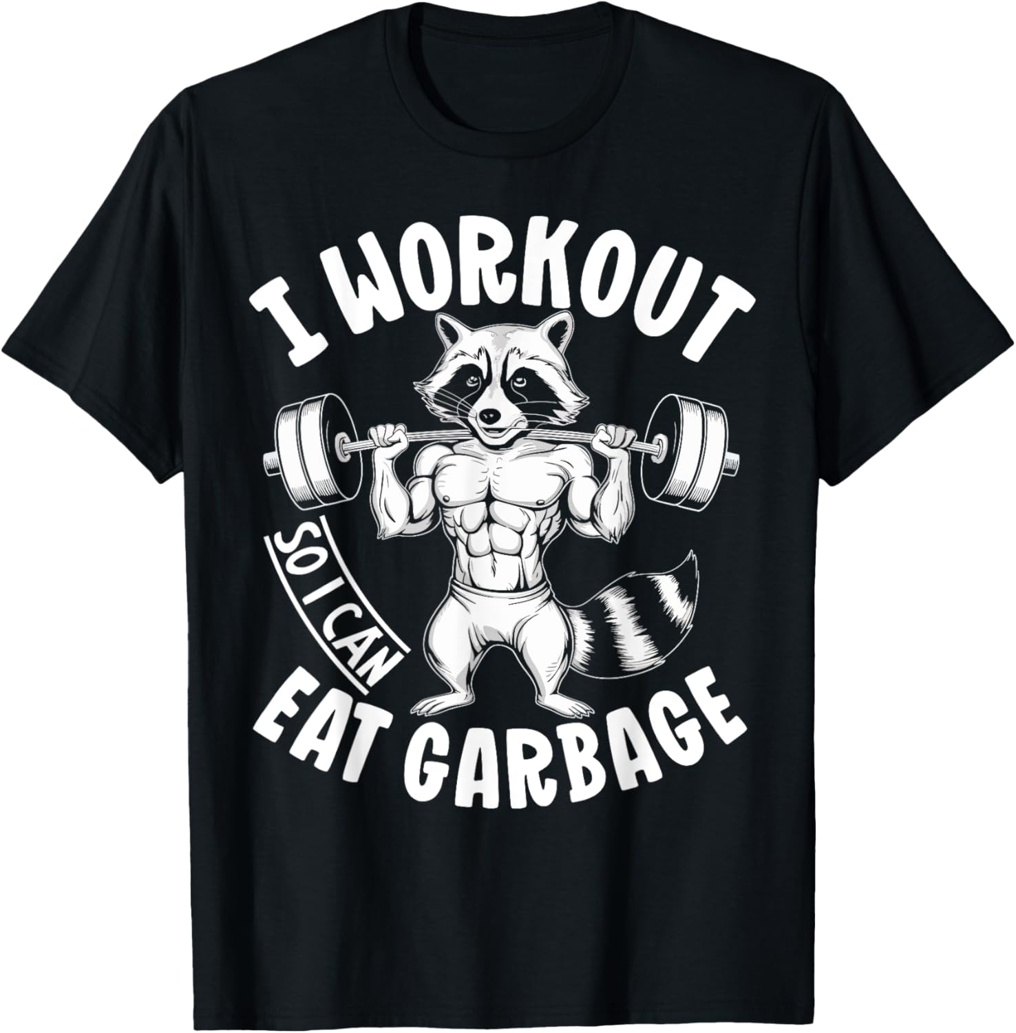 

2025 Raccoon Workout Garbage Eater Tee Funny Gym Motivation Graphic Cotton Shirt Humorous Animal Lover Top S