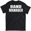 Womens Band Manager Concert V-Neck T-Shirt, Long Sleeve Shirt, Sweatshirt, Hoodie Unisex Adult Size Made In Canada