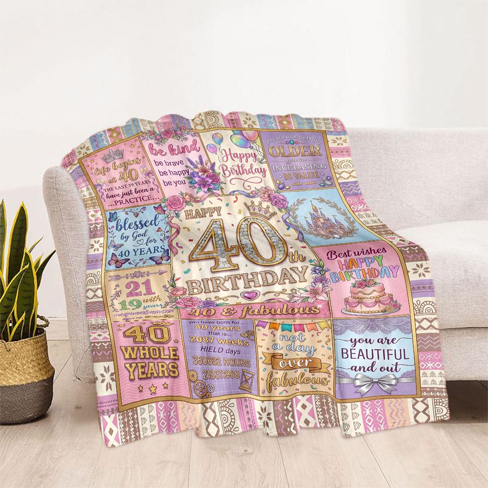Happy 40th Birthday Celebration Blanket Comfortable Suitable for Livingroom Chair Picnics All-Season Use Modern Gifts For Family Or Friends