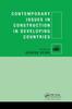 The Contemporary Issues In Construction In Developing Countries Book