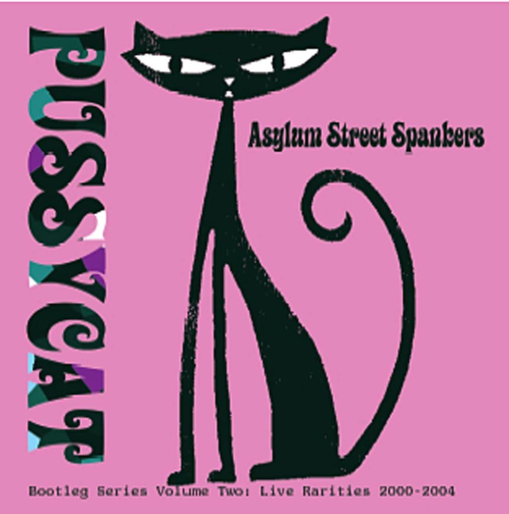 CD ASYLUM STREET SPANKERS - Pussy Cat Bootleg Series VOL.2 BUF130 Japan ObiRock Used