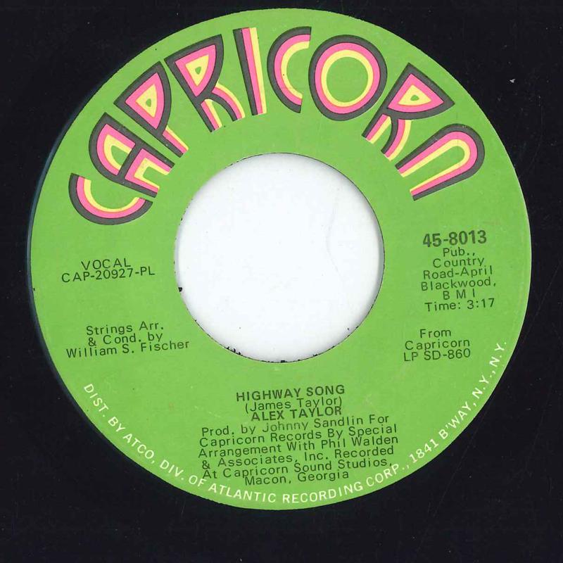 

7inch Record ALEX TAYLOR Highway Song 458013 CAPRICORN RECO 1971 US Rock Used