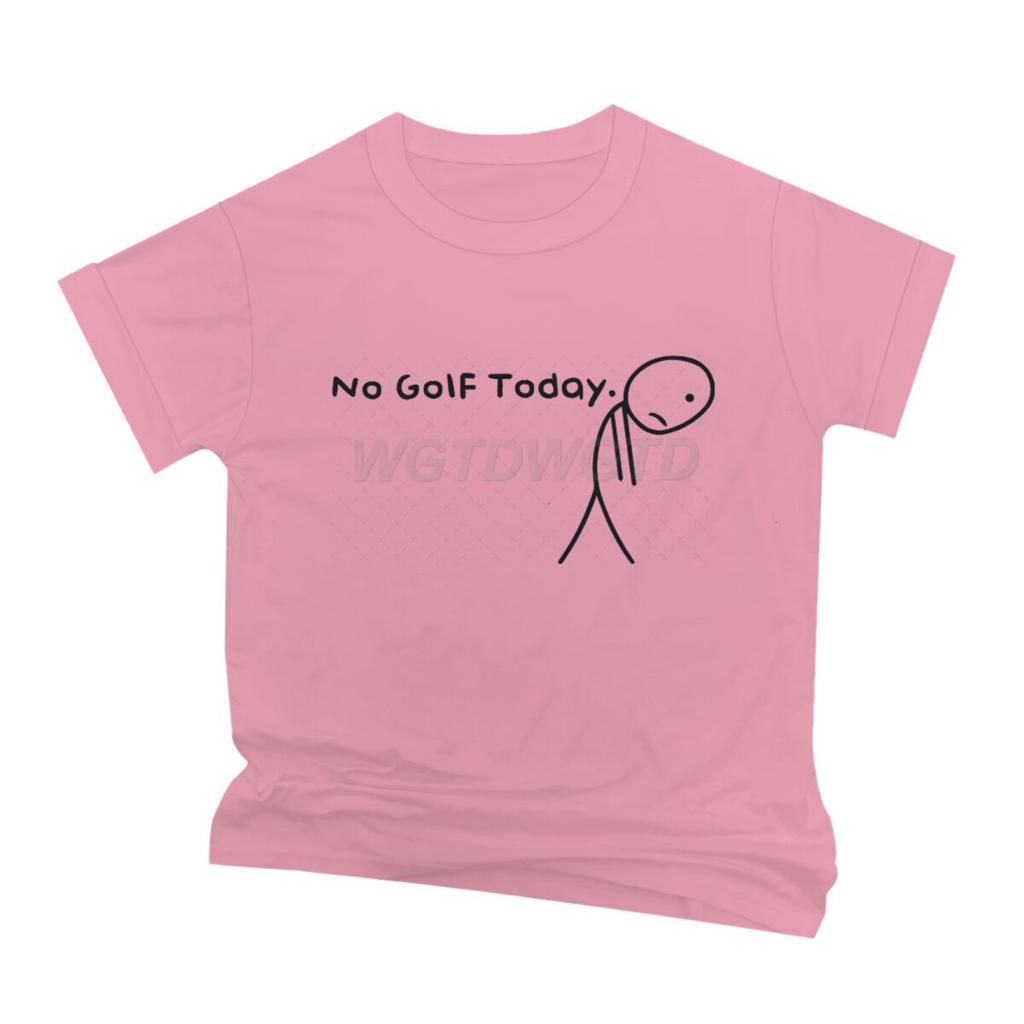 No Goif Today Print Men Women Streetwear Fun Sarcastic Humor Tshirts Short Sleeve Round Neck Tops Vintage Male Tshirts