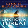 Unknown Threat by Lynn H. Blackburn Paperback Book 9780800737955