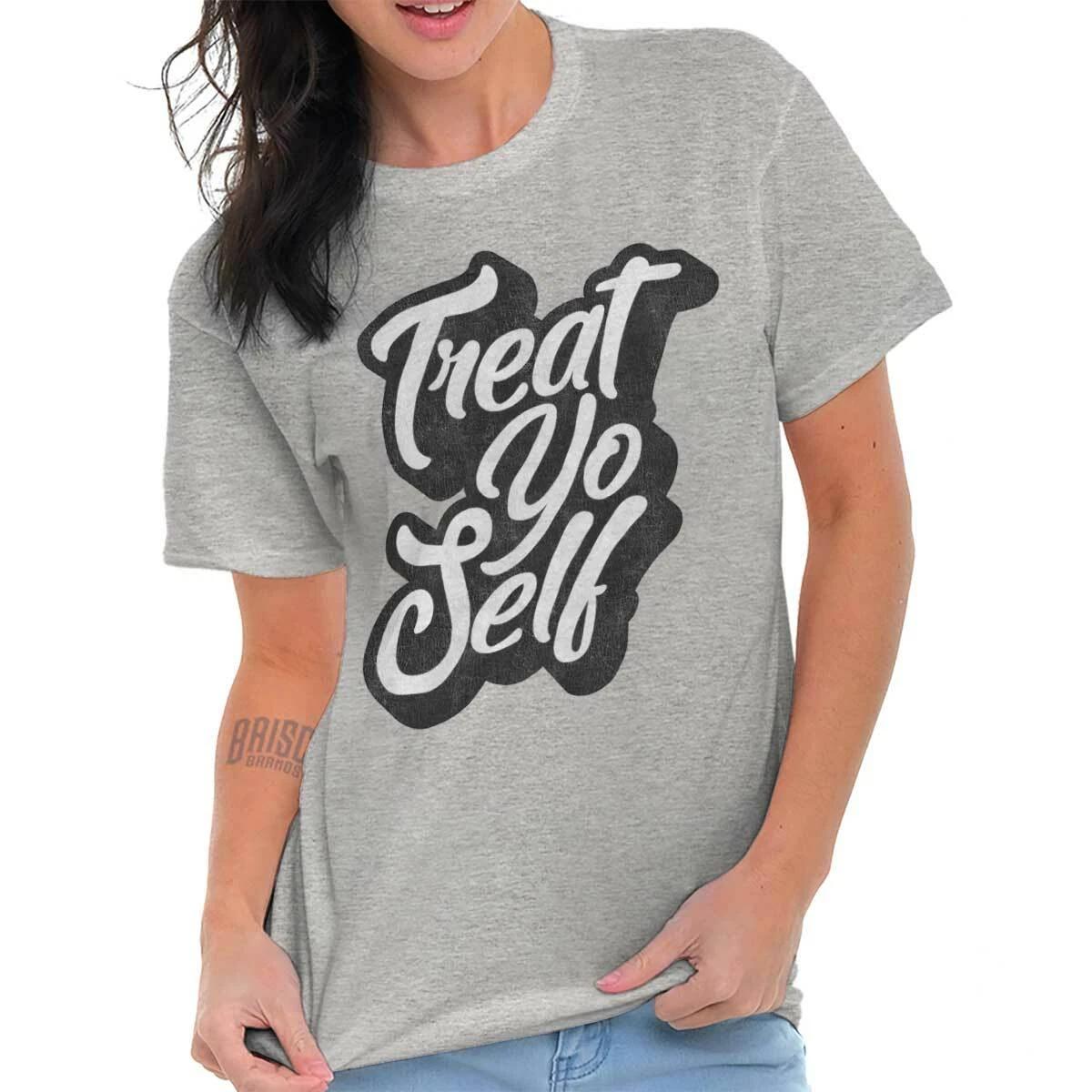 Treat Yo Self Funny Parks Rec Novelty Gift Womens Graphic Crewneck T Shirt Tee XXXL