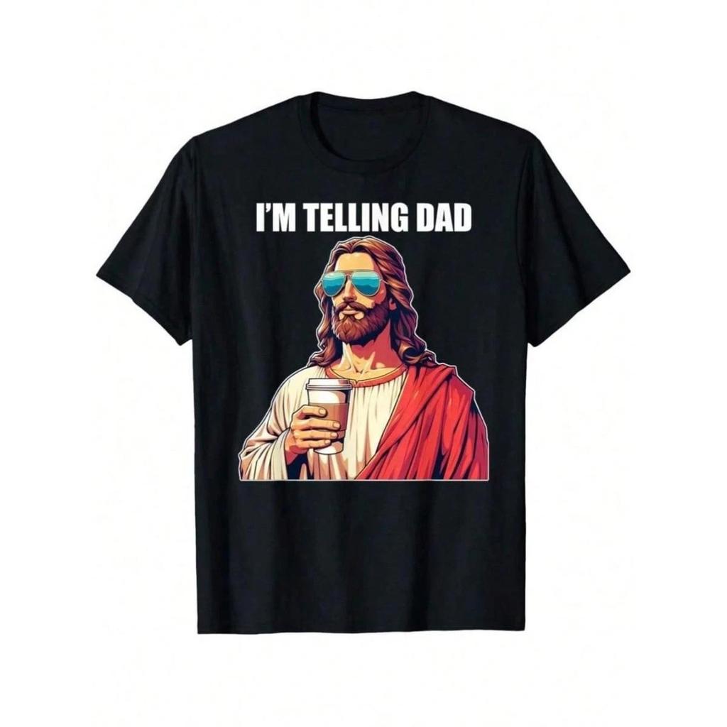 I'm Telling Dad Funny Christian Jesus Meme Graphic T-Shirt Tee