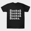 Books and Books T-Shirt S-5XL