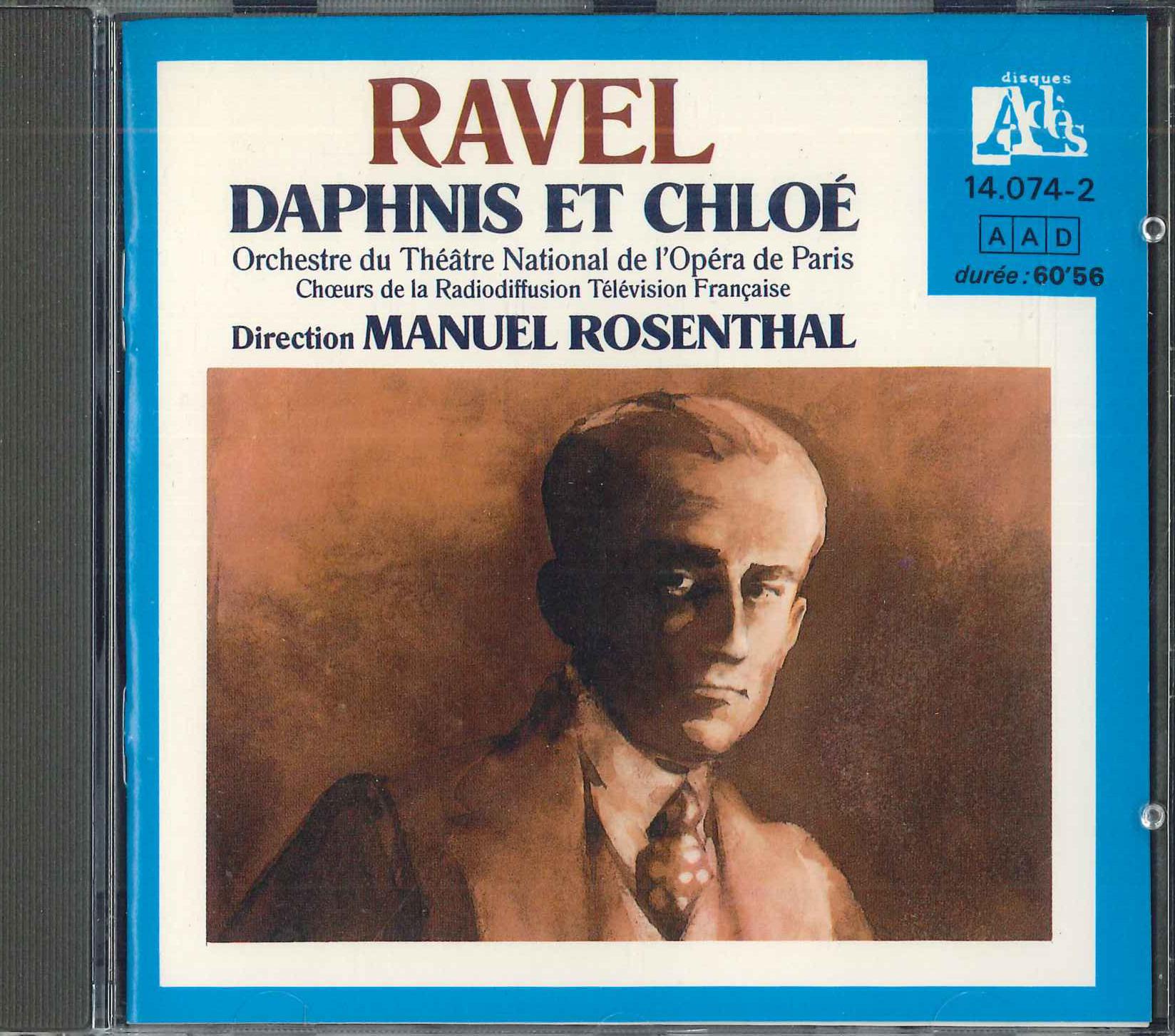 

CD ROSENTHAL - Ravel Daphnis Et CHLOE ADES140742 AMPARITO PERIS France Classical Used