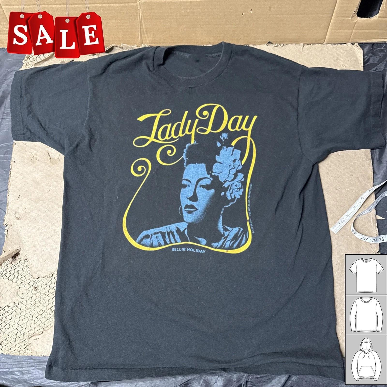 

New Billie Holiday Lady Day Gift For Fans Unisex S-5XL Shirt OS325 XL