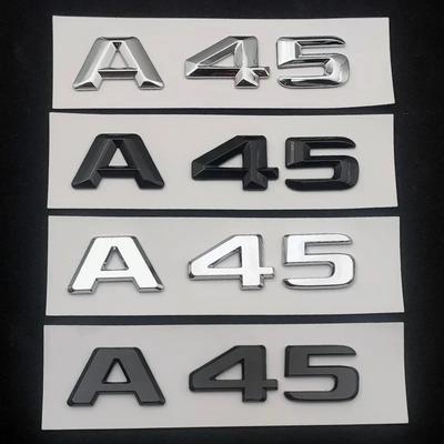 A45 Car Sticker Rear Trunk Letters Badge Emblem Chrome Black Logo 3D Stickers Auto Accessories For Mercedes A45 AMG W176 W177 14-16