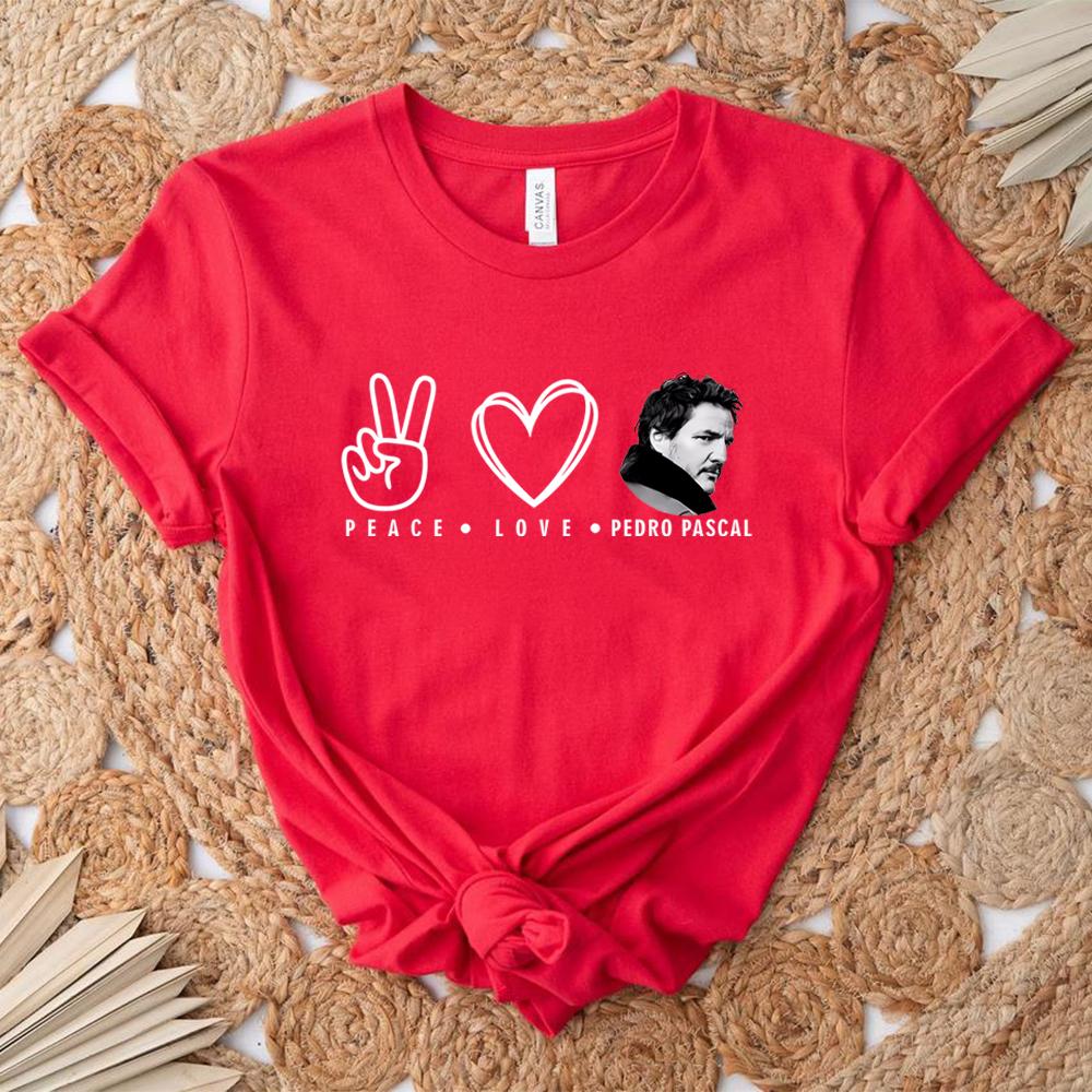 2025 Peace Love Pedro Pascal T Shirt Pedro Pascal Shirt Daddy Shirts Father Days Gift Pedro Pascal Fan Gifts Women Casual Tops S