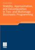 Kniha Stability, Approximation, and Decomposition In Two- and Multistage Stochastic Programming