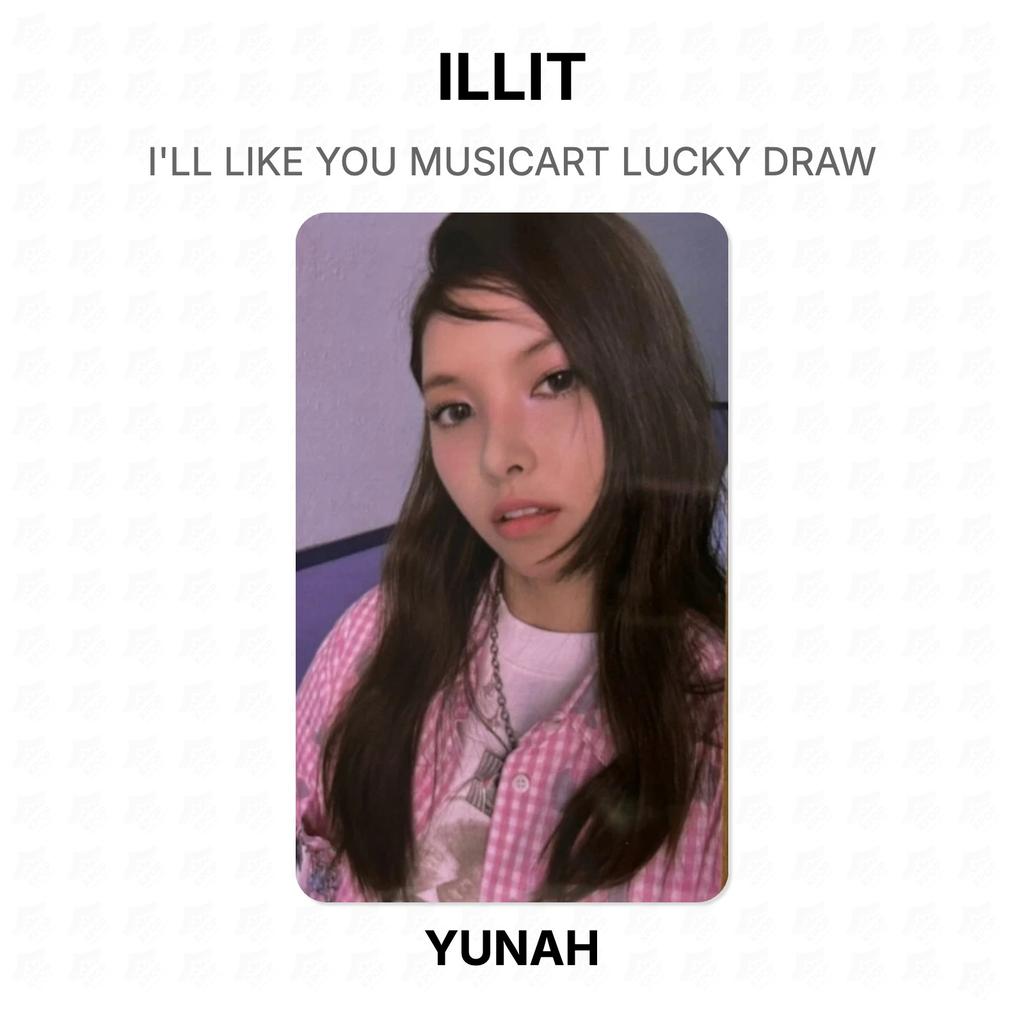 ILLIT I'LL LIKE YOU MUSICART LUCKY DRAW Official Photocard
